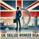 uk skilled worker visa changes 2025