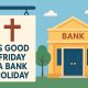 is good friday a bank holiday